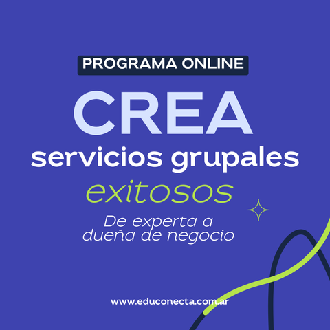 PROGRAMA - De experta a dueña de negocio: creá servicios grupales exitosos - 4ta edición