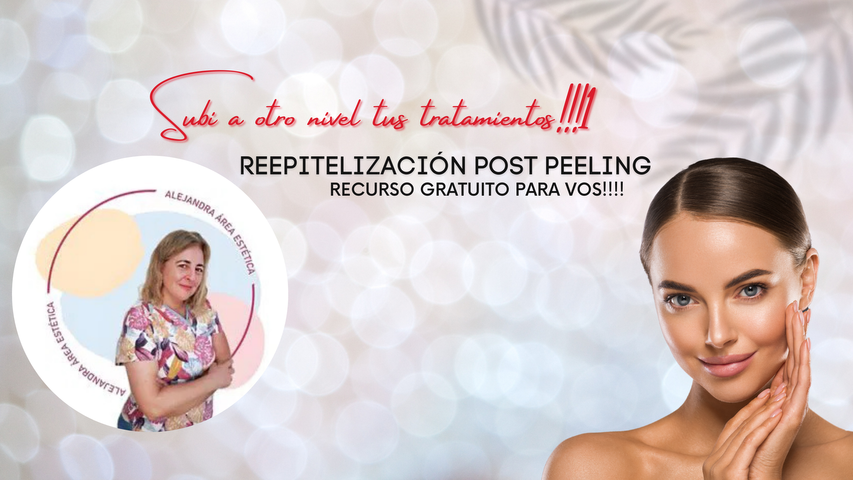 Repitelizacion  Post peeling