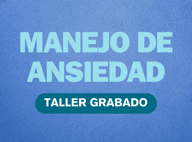 Taller online grabado: manejo de ansiedad