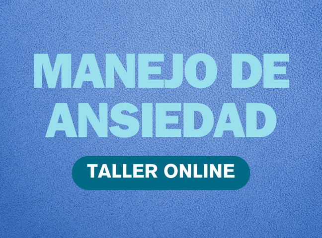 Taller online: Manejo de ansiedad