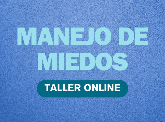 Taller online: Manejo de miedos