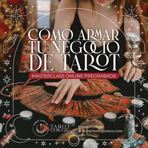 Masterclass cómo armar tu negocio de Tarot