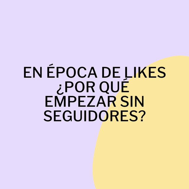 En época de likes, ¿por qué empezar sin seguidores?