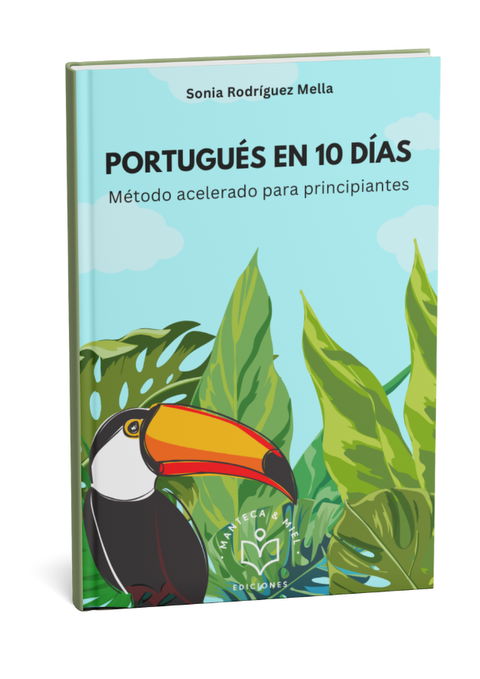 Portugués en 10 días: Método acelerado para principiantes (pdf con descarga)