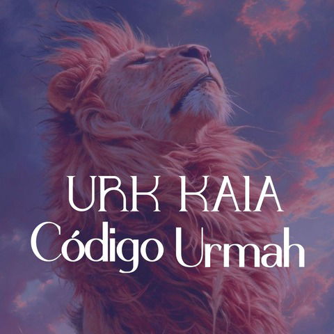 Urk Kaia - Código Urmah