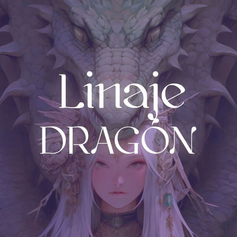 Linaje Dragón