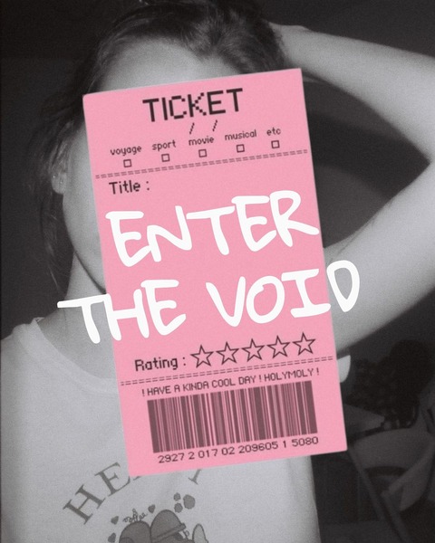 ENTER THE VOID