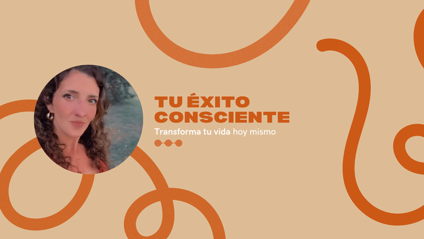 Membresía  Tu Éxito Consciente 90 dias
