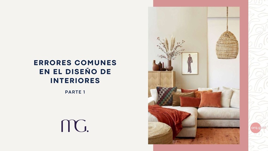 Errores comunes en el Diseño Interior (parte 1)
