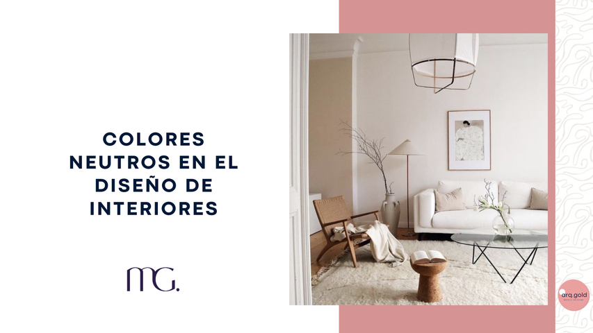 Colores Neutros en el Diseño de interiores