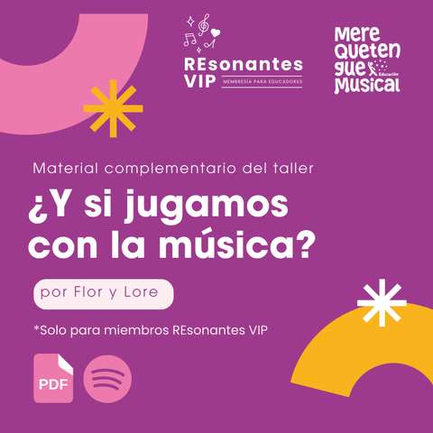 ¿Y SI JUGAMOS CON LA MÚSICA?