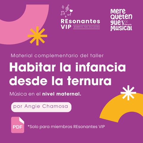 HABITAR LA INFANCIA DESDE LA TERNURA