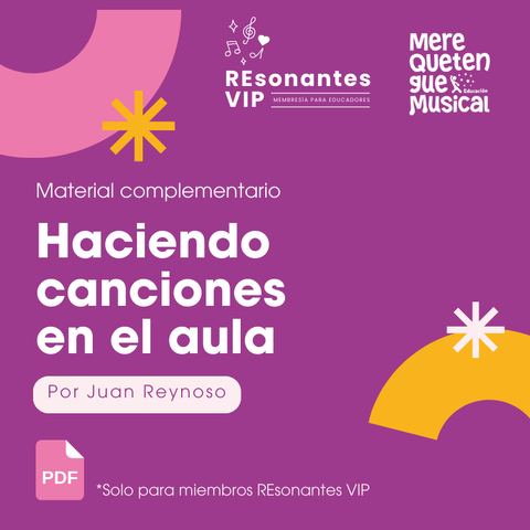 HACIENDO CANCIONES EN EL AULA