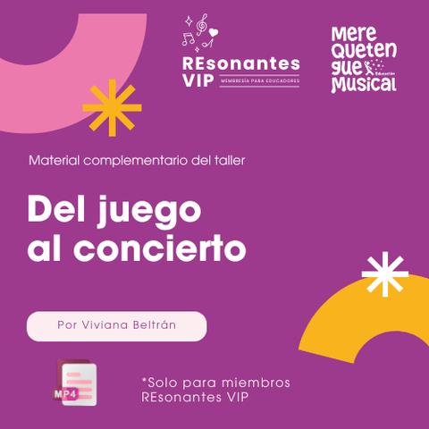DEL JUEGO AL CONCIERTO