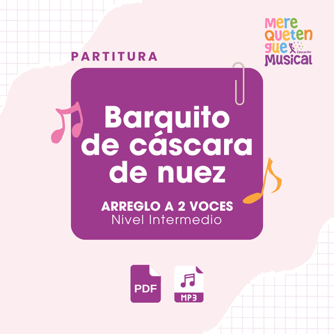 BARQUITO DE CÁSCARA DE NUEZ- A DOS VOCES