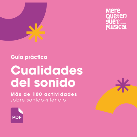 CUALIDADES DEL SONIDO- GUÍA PRÁCTICA