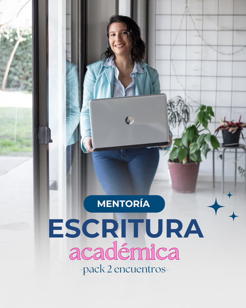Mentoría en escritura académica (Pack 2 encuentros)