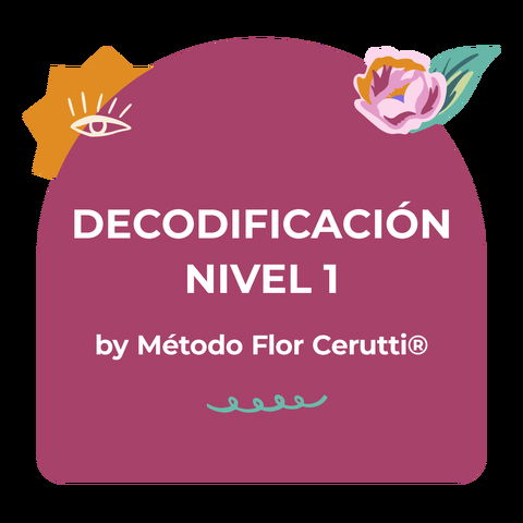 Decodificación y Consciencia - Nivel 1