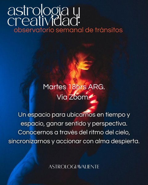 Astrología y Creatividad: observatorio semanal de tránsitos