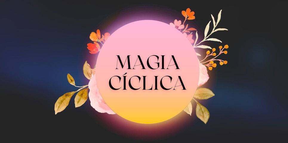 Magia Cíclica