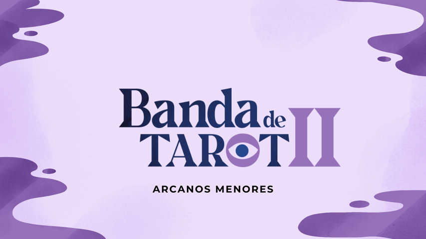 BANDA DE TAROT II - Arcanos Menores -