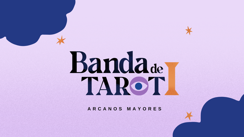 BANDA DE TAROT I - Arcanos Mayores -