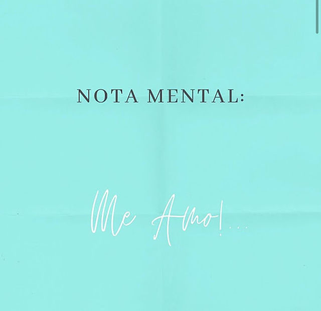 Nota mental: me amo!