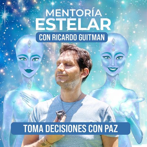 Mentoría Estelar. Tomá Decisiones con Paz.