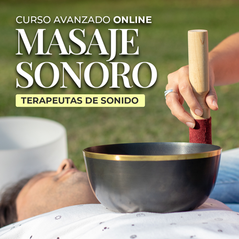 Formación Avanzada Terapeutas de Sonido, Masaje Sonoro.