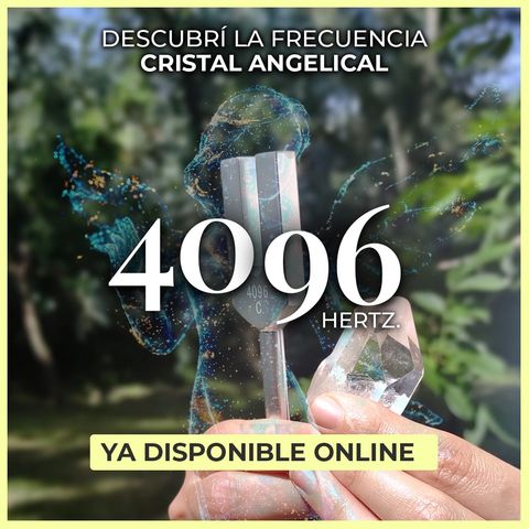 Frecuencia 4096 Cristal Angelical
