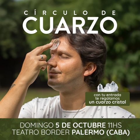 Círculo de Cuarzo. Abrazando a tu Yo del Futuro. Presencial CABA.