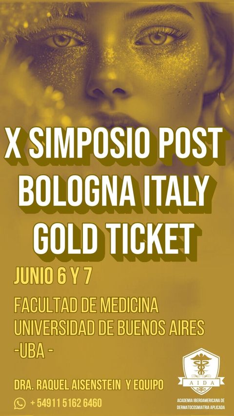 Gold Ticket - IX SIMPOSIO DE ESTETICA APLICADA POST BOLOGNA ITALY 2025