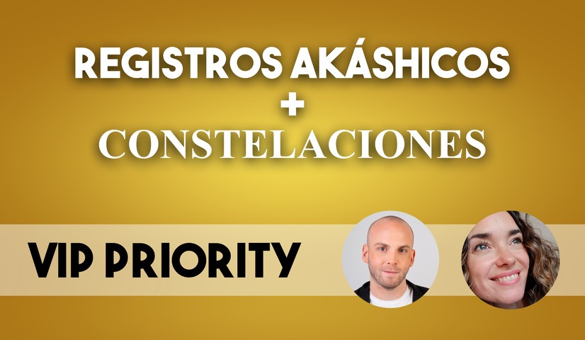 Sesión VIP Registros Akáshicos + Constelaciones con Luciano y Valeria