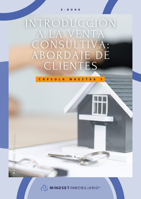 E-book 5 - Guia - Introducción a la venta consultiva inmobiliaria