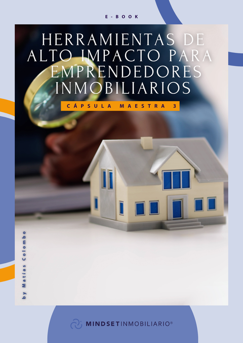 E-book 3 - Guia - Herramientas de alto impacto para el emprendedor inmobiliario
