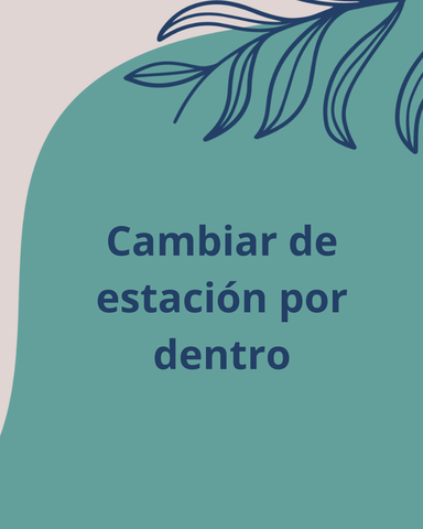 Reflexiones del cambio de estación