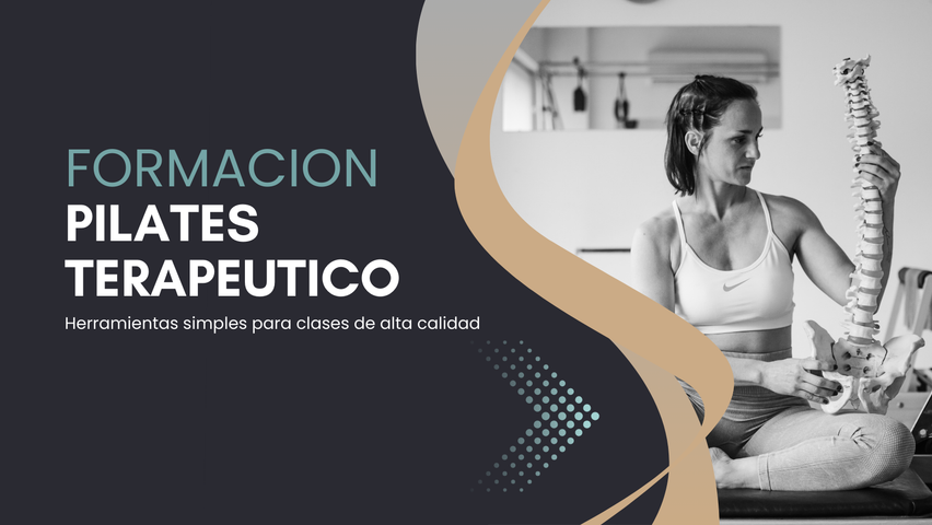 FORMACIÓN INTEGRAL EN PILATES TERAPÉUTICO