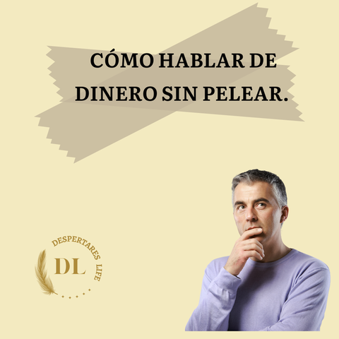 Cómo hablar de dinero sin pelear.