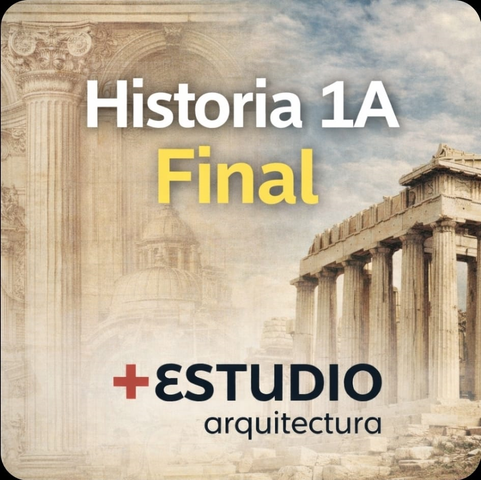 HISTORIA 1 - CÁTEDRA A - FINAL
