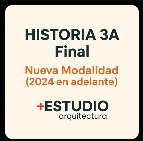 HISTORIA 3 - CATEDRA A- FINAL - Nueva Modalidad (a partir 2024)