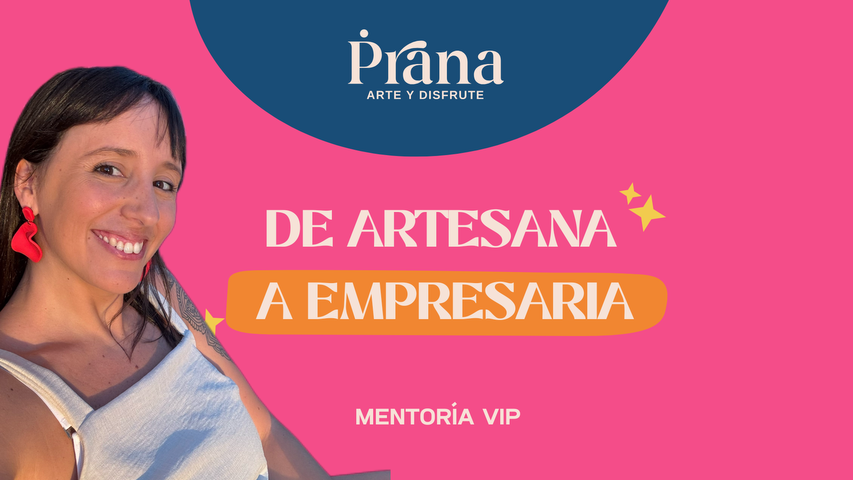 DE ARTESANA A EMPRESARIA