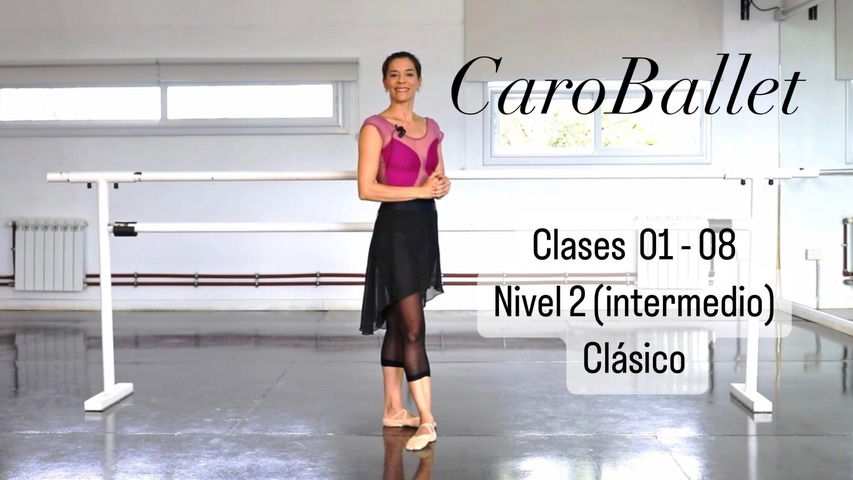 Clases Clasico - 01 - 08 -  Nivel 2 - Intermedio 