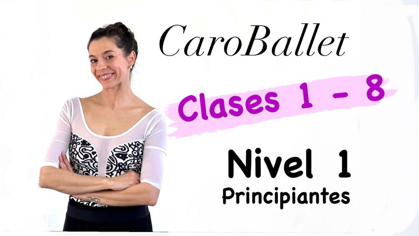 Clases Clasico - 01 - 08 -  Nivel 1 - Principiante 