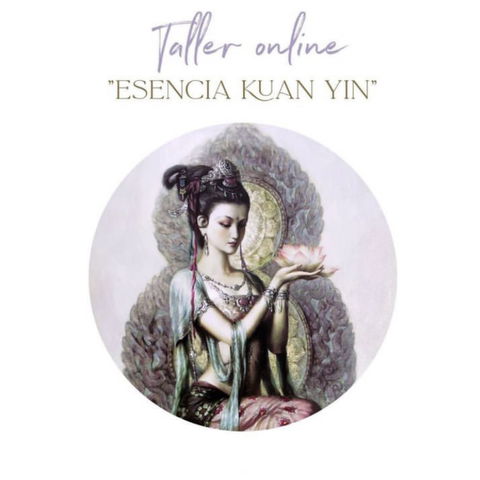 Biografía, esencia y mensaje canalizado de KUAN YIN