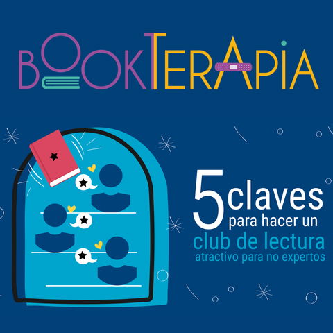 5 claves para hacer tu propio club de lectura