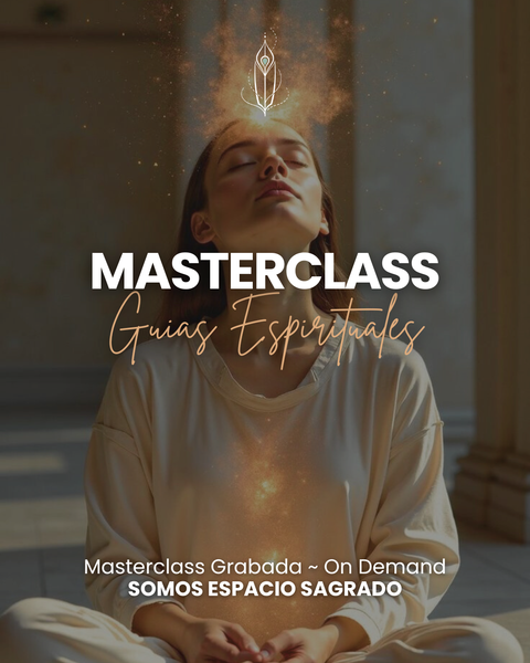 Máster Class Guías Espirituales