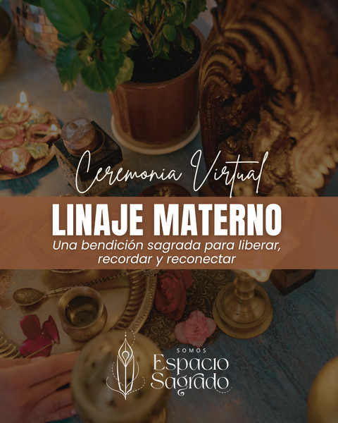 Ceremonia de Linaje Materno