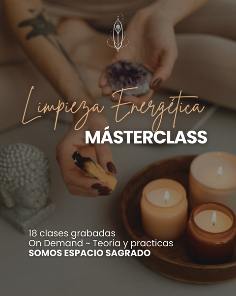 Máster Class en Limpieza Energética