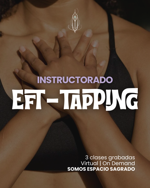 INSTRUCTORADO EN EFT - TAPPING