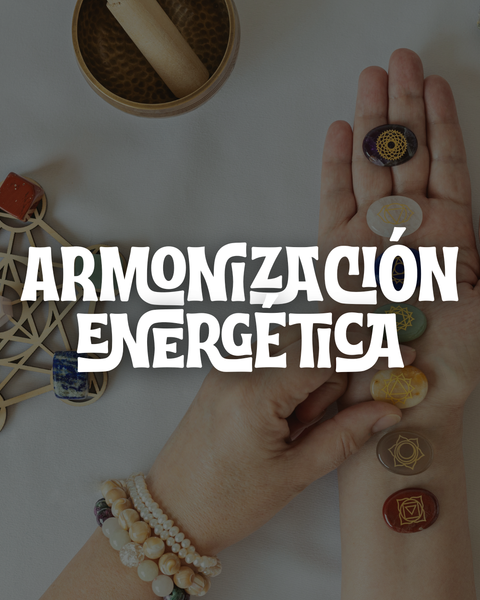 ARMONIZACIÓN ENERGÉTICA